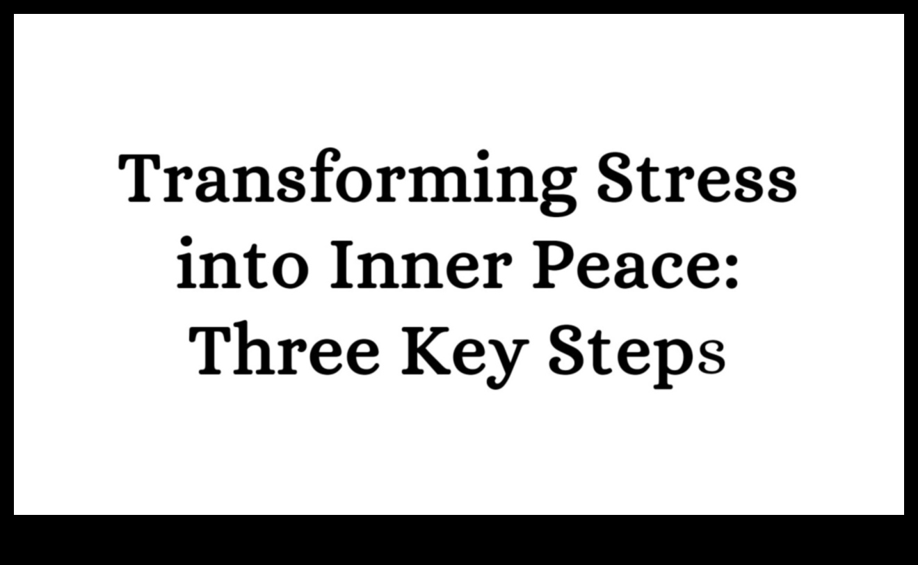 טרנספורמציה שלווה: מסע להפגת מתחים